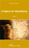 Donatien Moukassa - L'enfant de Makabana.