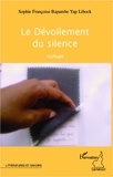 Bapambe yap sophie françoise Libock - Le Dévoilement du silence.