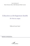 Marie-Christine Zélem et Olivier Blanchard - L'éducation au développement durable - De l'école au campus.