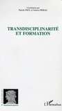 Patrick Paul - Transdisciplinarité et formation.