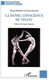 Thilda Herbillon-Moubayed - La danse conscience du vivant.