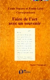 Louis Nucéra - Faire de l'art avec un souvenir - Correspondance.