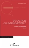 Jean Amado - De l'action gouvernementale - Traité de gouvernement, Tome 3.