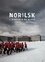 François-Xavier Destors - Norilsk - L'étreinte de glace. 1 DVD
