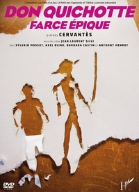 Jean-Laurent Silvi - Don Quichotte farce épique. 1 DVD