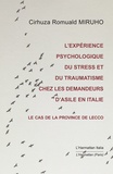 Cirhuza Romuald Miruho - L'expérience psychologique du stress et du traumatisme chez les demandeurs d'asile en Italie - Le cas de la province de Lecco.