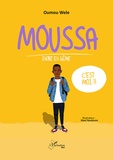 Oumou Wele - Moussa entre en 6ème.