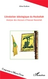 Aline Korban - L'évolution idéologique du Hezbollah - Analyse des discours d'Hassan Nasrallah.