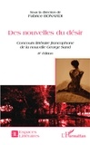 Fabrice Bonardi - Des nouvelles du désir - Concours littéraire francophone de la nouvelle George Sand.