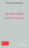Hugues Hotier - France-Chine - Interculturalité et communication.