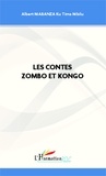 Albert Mabanza - Les contes Zombo et Kongo.