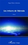 Hygin Didace Amboulou - Les trésors de Ndenda - Poèmes.