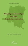 Christophe Muzungu - République démocratique du Congo - Mondialisation et nationalisme.