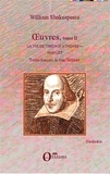 William Shakespeare - Oeuvres - Tome 2, La vie de Timon d'Athènes ; Hamlet.