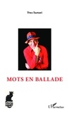 Yves Sartori - Mots en ballade.