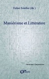 Didier Souiller - Maniérisme et littérature.