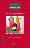 Claude Didry et Monique Sélim - L'Homme et la Société N° 189-190, 2013/3-4 : Sexe et politique.