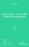 Frank Jablonka - Carnets d'Atelier de Sociolinguistique N° 8/2013 : Voies des villes ; voix des villes - Dimensions postcoloniales.