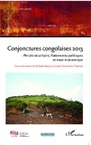 Stefaan Marysse et Jean Omasombo Tshonda - Conjonctures congolaises 2013 - Percée sécuritaire, flottements poltiques et essor économique.