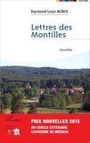 Raymond Louis Morge - Lettres des Montilles.