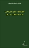 Godefroy Foidien Kentsa - Lexique des termes de la corruption.