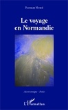 Rosemay Nivard - Le voyage en Normandie.