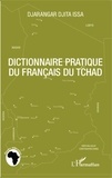 Djita Issa Djarangar - Dictionnaire pratique du français du Tchad.