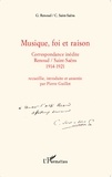 Gabriel Renoud et Camille Saint-Saëns - Musique, foi et raison - Correspondance inédite Gabriel Renoud / Camille Saint-Saëns (1914-1921).
