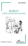 Pascal Hachet - Rahan chez le psychanalyste.