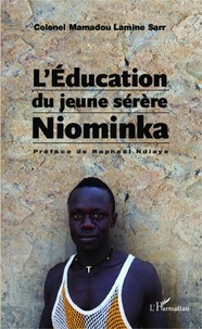 Mamadou Lamine Sarr - L'éducation du jeune sérère Niominka.
