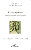 Paul-Augustin Deproost - Extravagances - Ecarts et normes dans les textes grecs et latins.