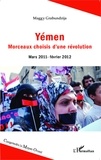 Maggy Grabundzija - Yémen - Morceaux choisis d'une révolution (mars 2011 - février 2012).