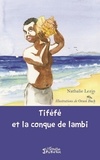 Nathalie Lezin - Tiféfé et la conque de lambi.