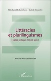 Abdelhamid Belhadj Hacen et Isabelle Delcambre - Littéracies et plurilinguismes - Quelles pratiques ? Quels liens ?.