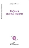 Abdelghani Fennane - Poèmes en seul majeur.