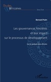 Bernard Puépi - Les gouvernances foncières et leur impact sur le processus de développement - Cas de quelques pays africains.