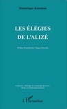 Dominique Kounkou - Les élégies de l'alizé.