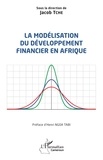 Jacob Tche - La modélisation du développement financier en Afrique.