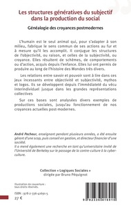 Les structures génératives du subjectif dans la production du social. Généalogie des croyances postmodernes