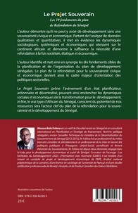 Le projet souverain. Les 10 fondements du plan de Refondation du Sénégal