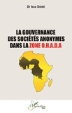 Issa Sidibé - La gouvernance des sociétés anonymes dans la zone O.H.A.D.A.