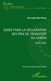 Alex-Judex Mba Ndong - Guide pour la déclaration des prix de transfert au Gabon.