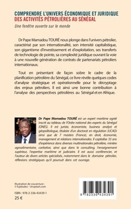 Comprendre l'univers économique et juridique des activités pétrolières au Sénégal. Une fenêtre ouverte sur le monde