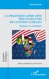 Abel Dembélé - La politique africaine des Etats-Unis de Clinton à Obama - Ruptures et continuités.