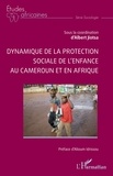 Albert Jiotsa - Dynamique de la protection sociale de l'enfance au Cameroun et en Afrique.