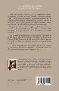 Une histoire de l'Académie d'agriculture de France. Tome 4, La compagnie de 1916 à 1960
