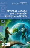 Béatrice Blohorn-Brenneur - Médiation, écologie, environnement et intelligence artificielle.