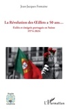 Jean-Jacques Fontaine - La Révolution des Oeillets a 50 ans… - Exilés et émigrés portugais en Suisse 1974-2024.