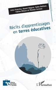 Léna Francina et Naomi Négoce - Récits d'apprentissages en terres éducatives.