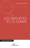 Gérard Borvon - Les Tartuffes et le climat.